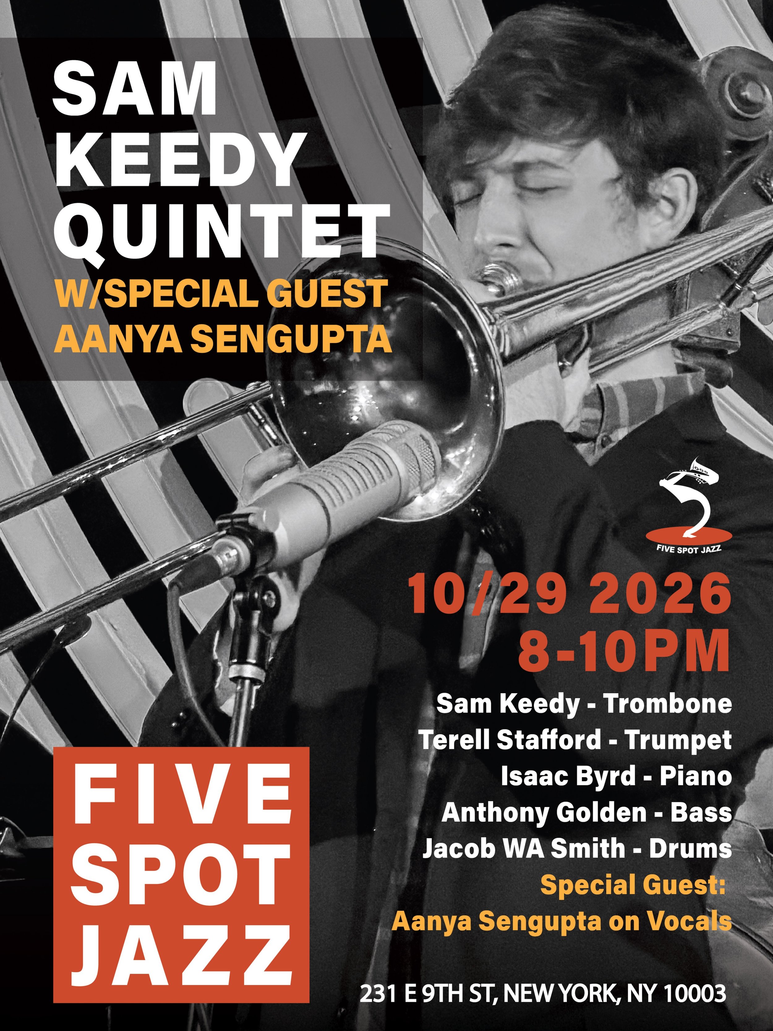 🎺 OCT 29 (THUR.)
[SAM KEEDY QUINTET W/SPECIAL GUEST AANYA SENGUPTA] @sam.keedy @aanyasengupta 

🎶 Trombonist, composer, and arranger Sam Keedy is a rising jazz artist studying at the University of Miami&rsquo;s Frost School of Music. He has perform