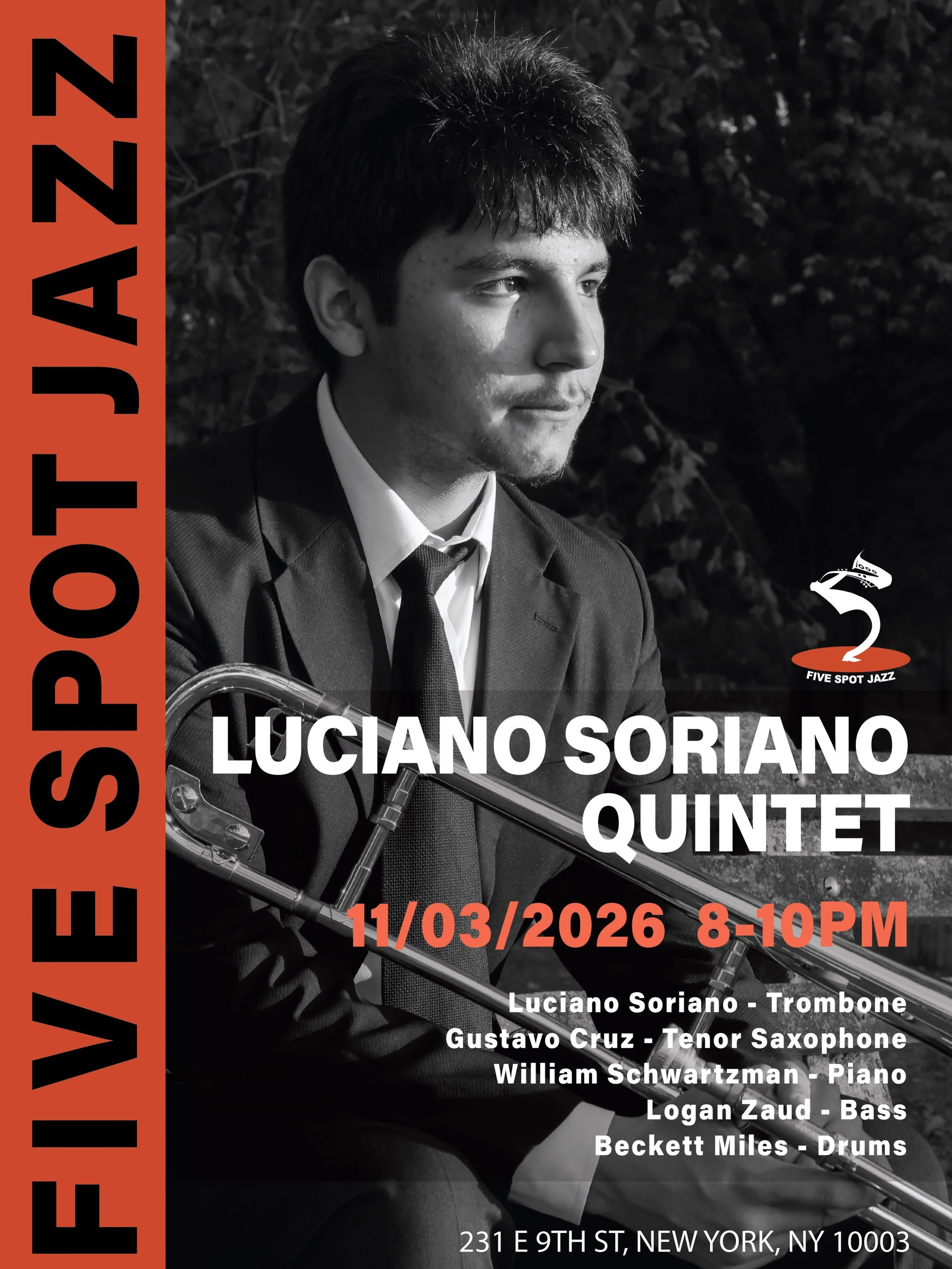 🎺 NOV 03 (TUE.) [LUCIANO SORIANO QUINTET] @luciano_trombone 

🎶 Luciano Soriano is a New York City-based trombonist, composer, and arranger. Born and raised in the Los Angeles area, he discovered his passion for the trombone through his middle scho