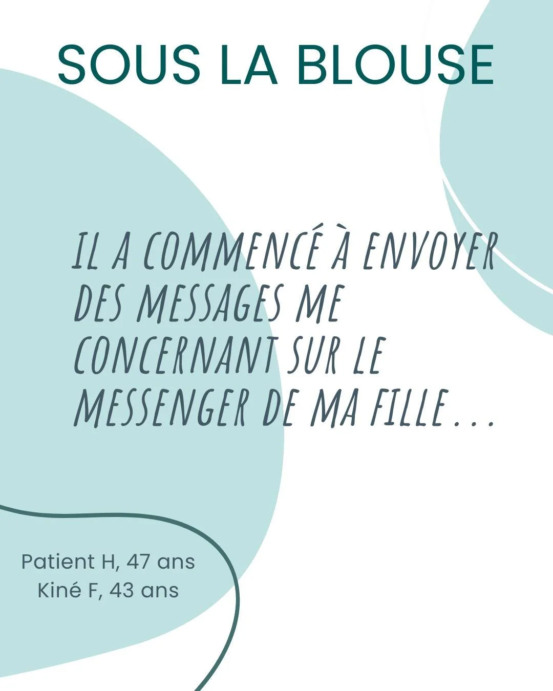 "Il a commenc&eacute; &agrave; envoyer des messages me concernant sur le messenger de ma fille...."

________________________
𝐴𝑝𝑝𝑒𝑙 𝑎̀ 𝑡𝑒́𝑚𝑜𝑖𝑔𝑛𝑎𝑔𝑒𝑠
Si jamais vous connaissez des personnes qui ont subi (stagiaires, coll&egra