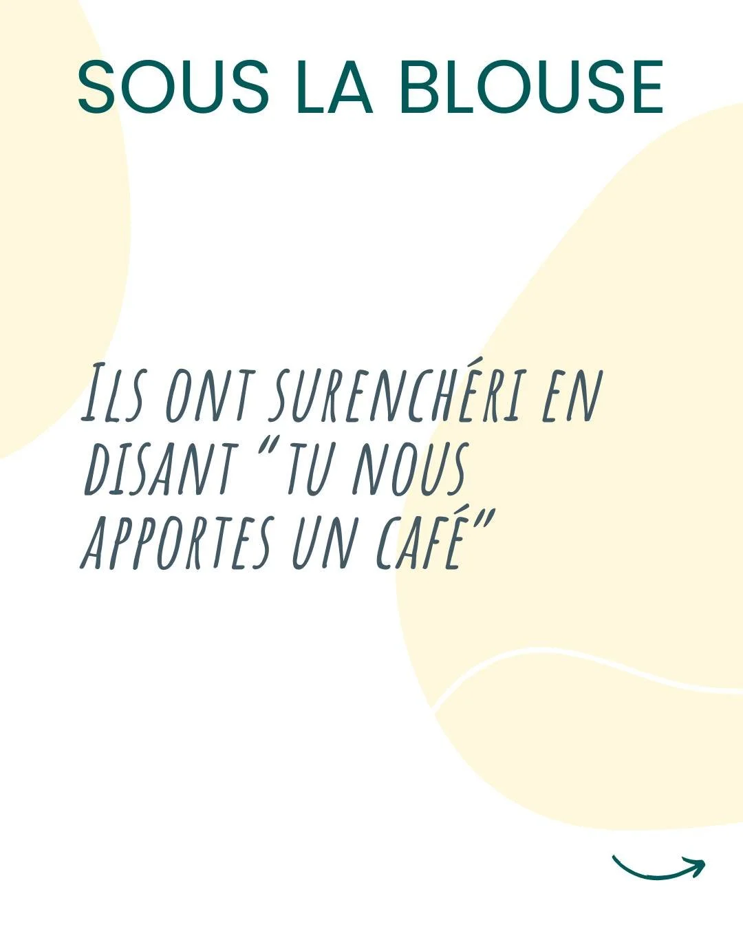 "Ils ont surench&eacute;ri en disant &ldquo;tu nous apportes un caf&eacute;&rdquo;

Ils arrivent que ce soient les coll&egrave;gues qui valident les propos sexistes (ou qui en soient acteurs)...

Lorsque cela arrive pensez plut&ocirc;t &agrave; 