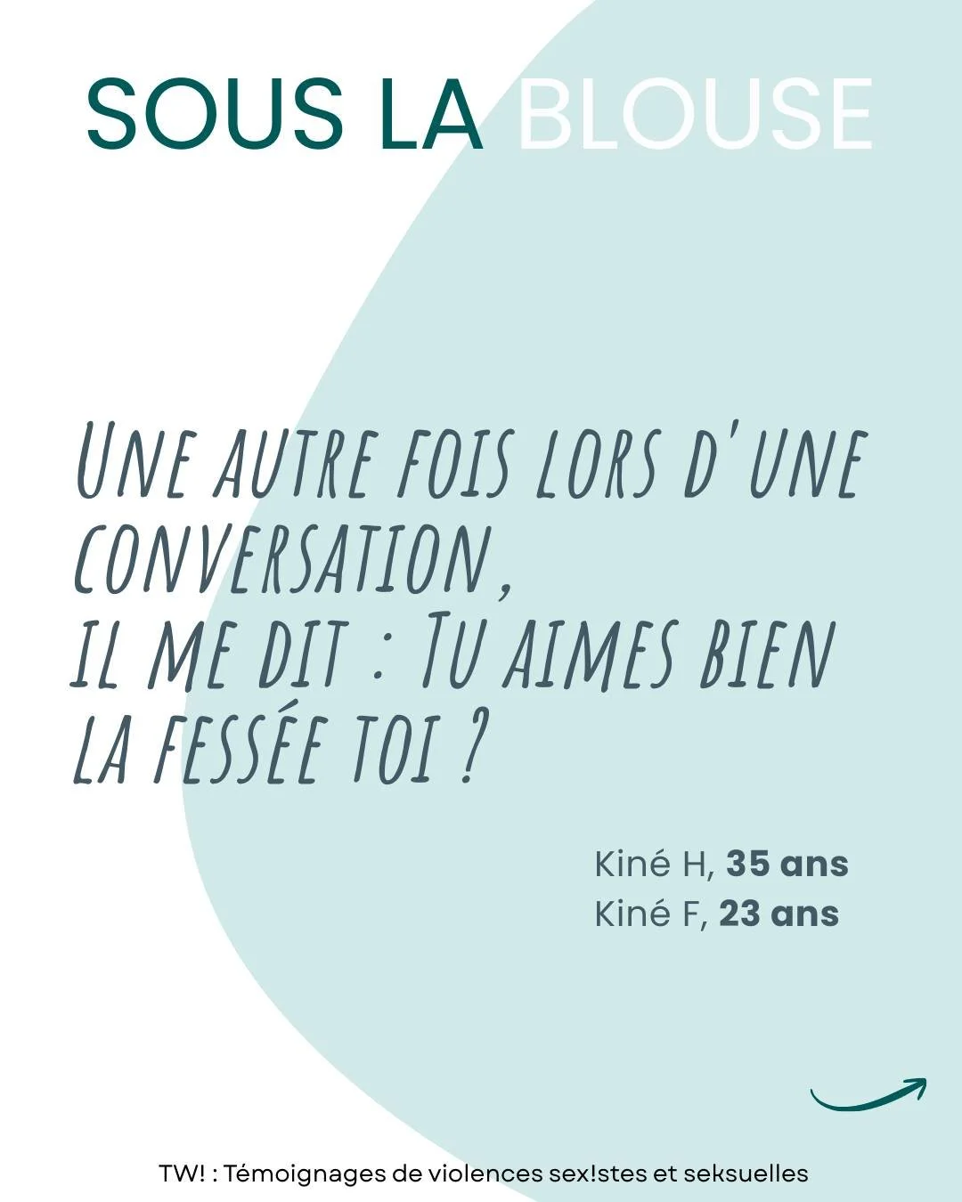 Si tu es &eacute;tudiant&middot;e kin&eacute; en stage et victimes de VSS : O&ugrave; signaler ? 
- Tuteur de stage (si s&ucirc;r - donc pas dans le cas du t&eacute;moignage!)
- IFMK (&eacute;cole)
- R&eacute;f&eacute;rent VSS de l&rsquo;&eacute;tabl