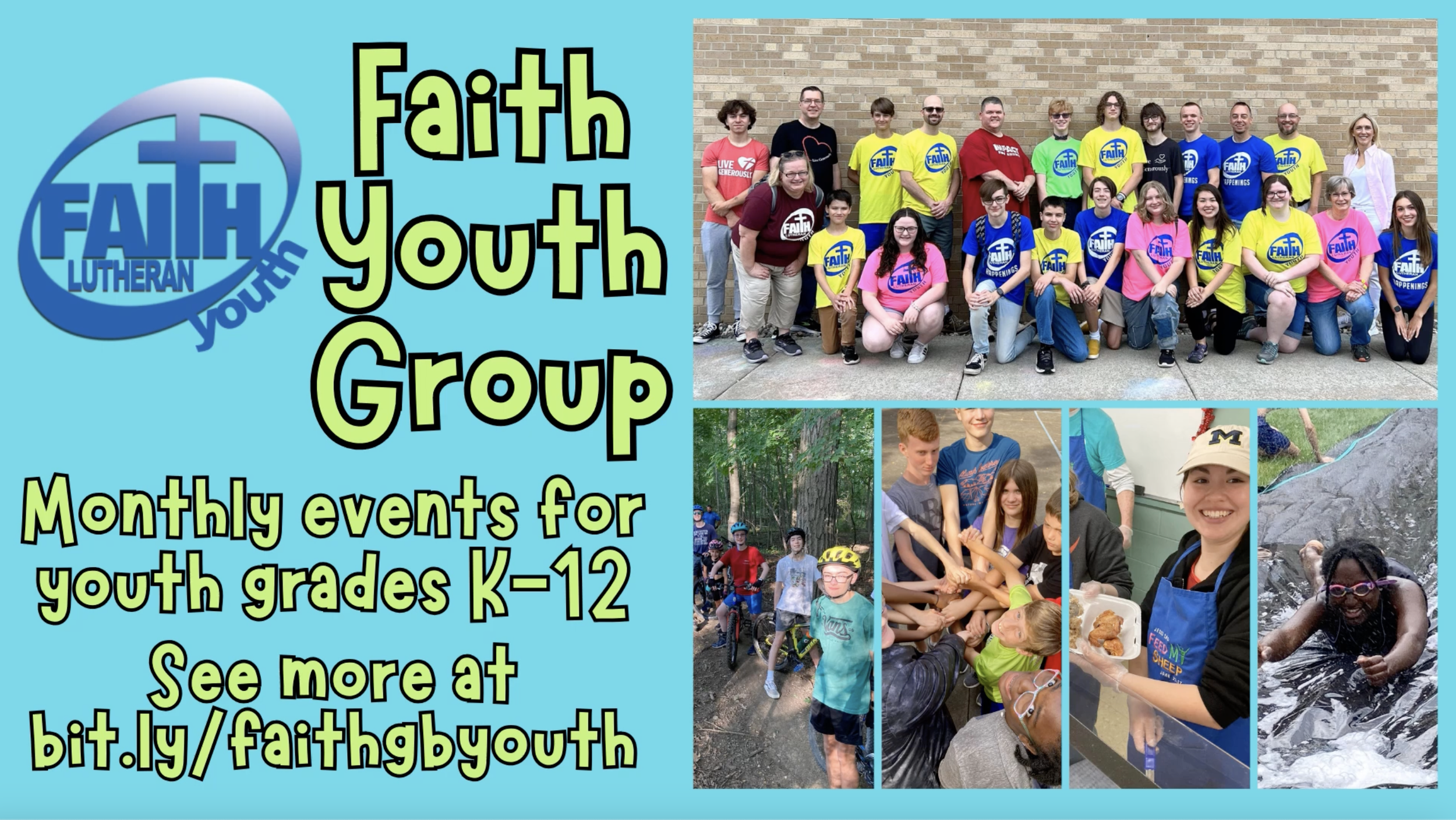 A promotional poster for Faith Youth Group featuring a group photo of youth and adults, with smaller images of outdoor activities like biking, group exercises, eating, and swimming, and text detailing monthly events for youth grades K-12 along with a