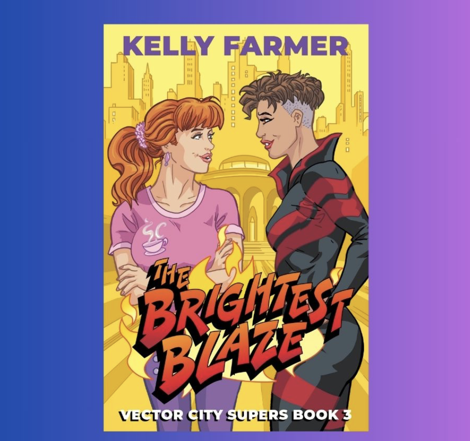 Cover of The Brightest Blaze by Kelly Farmer