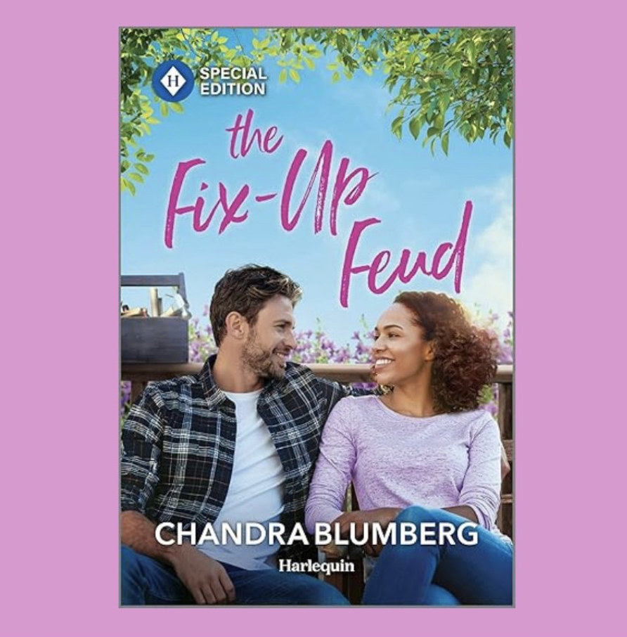 The Fix-Up Feud by Chandra Blumberg