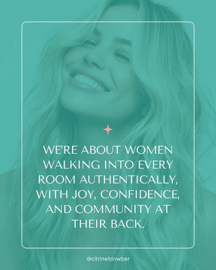 Yes, the blowouts are fabulous. But at Citrine, it&rsquo;s always been about more than just the hair.

It&rsquo;s about creating space for women to feel seen, celebrated, and unstoppable. To leave the chair not only looking polished, but carrying tha