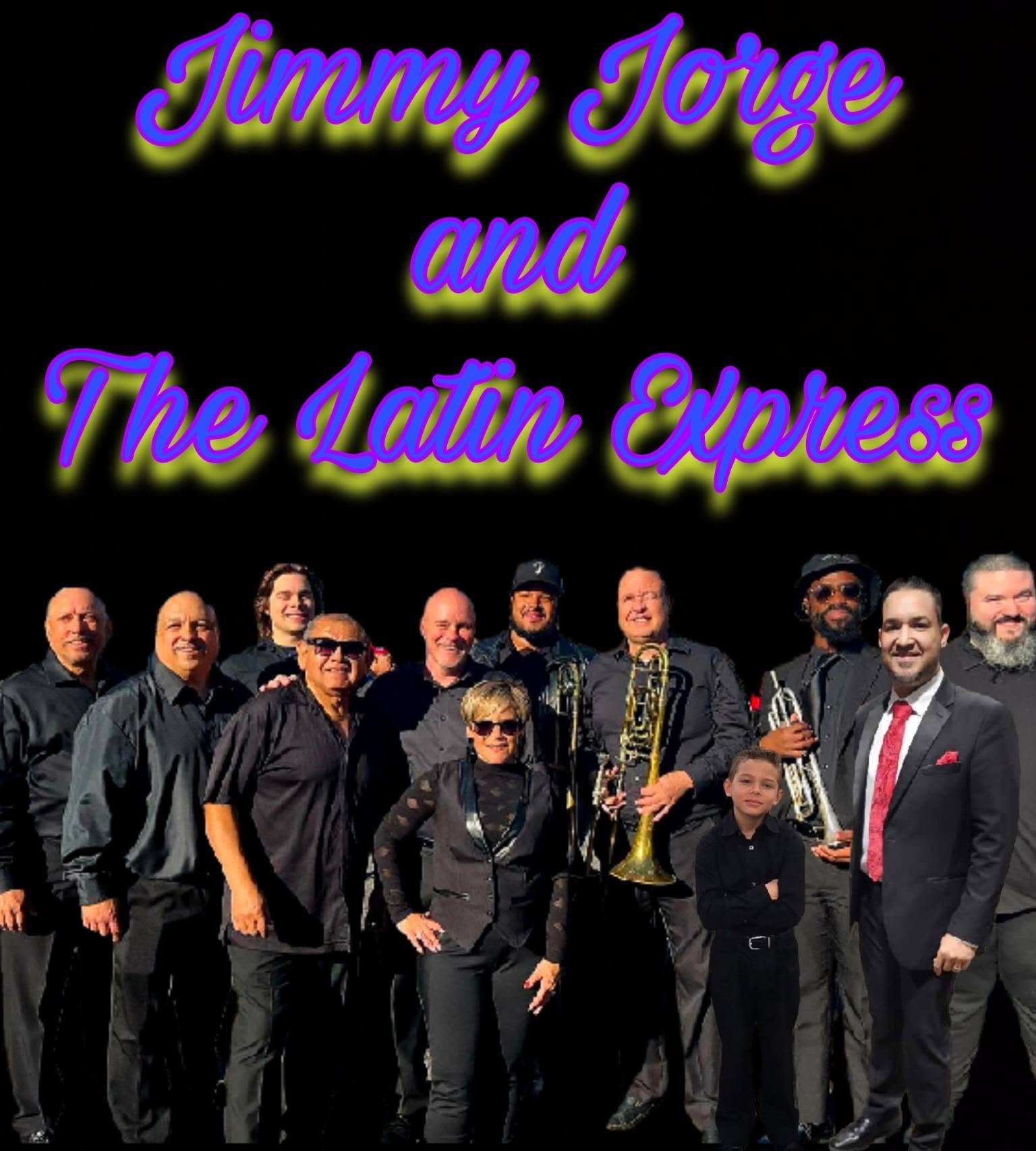 SUNDAY SEPT 20 - JIMMY JORGE AND THE LATIN EXPRESS