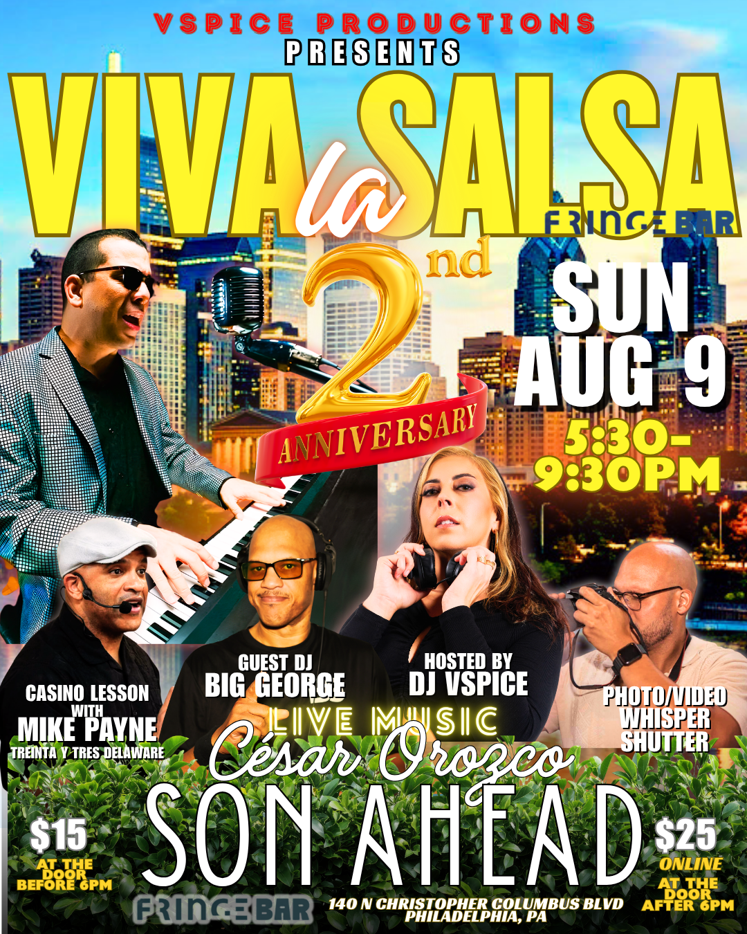SUNDAY AUG 9 - 2 YEAR ANNIVERSARY FEAT. CÉSAR OROZCO Y SON AHEAD
