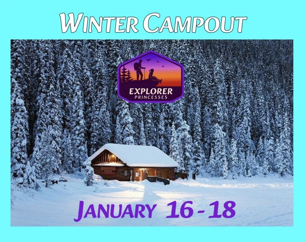 Winter Campout:  Fri + Sat