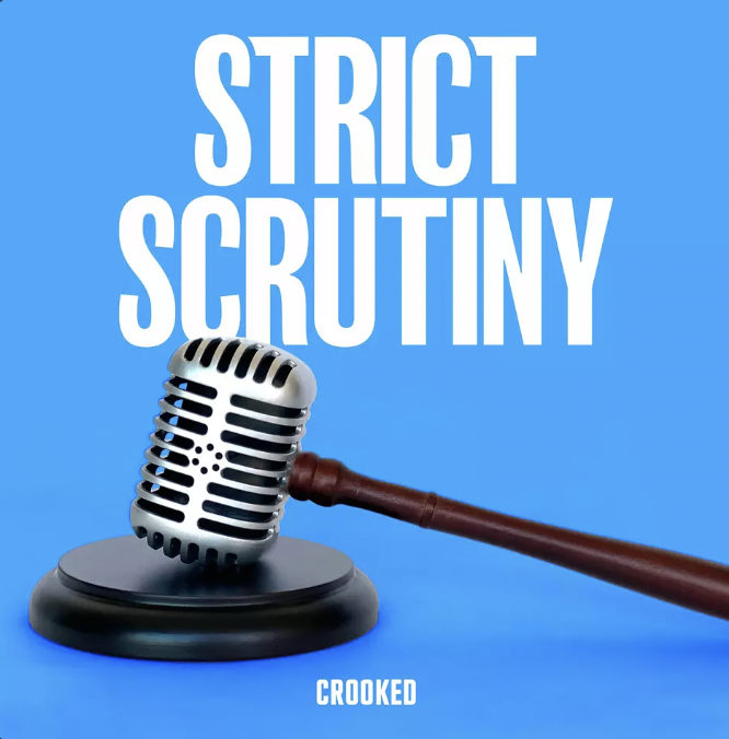 Image shows a gavel and block on a bright blue background. copy overlay reads: Strict Scrutiny in white lettering.