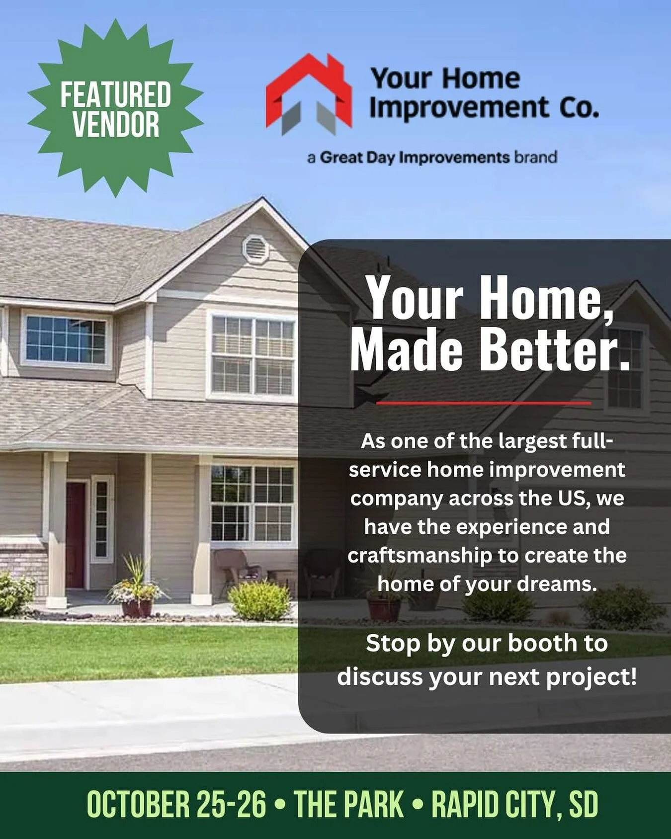 ✨ Vendor Spotlight: Your Home Improvement Co. ✨

Transform your home with Your Home Improvement Co., a leading full-service remodeling company serving homes across the U.S. Since 2004, their expert team has provided high-quality window and door repla