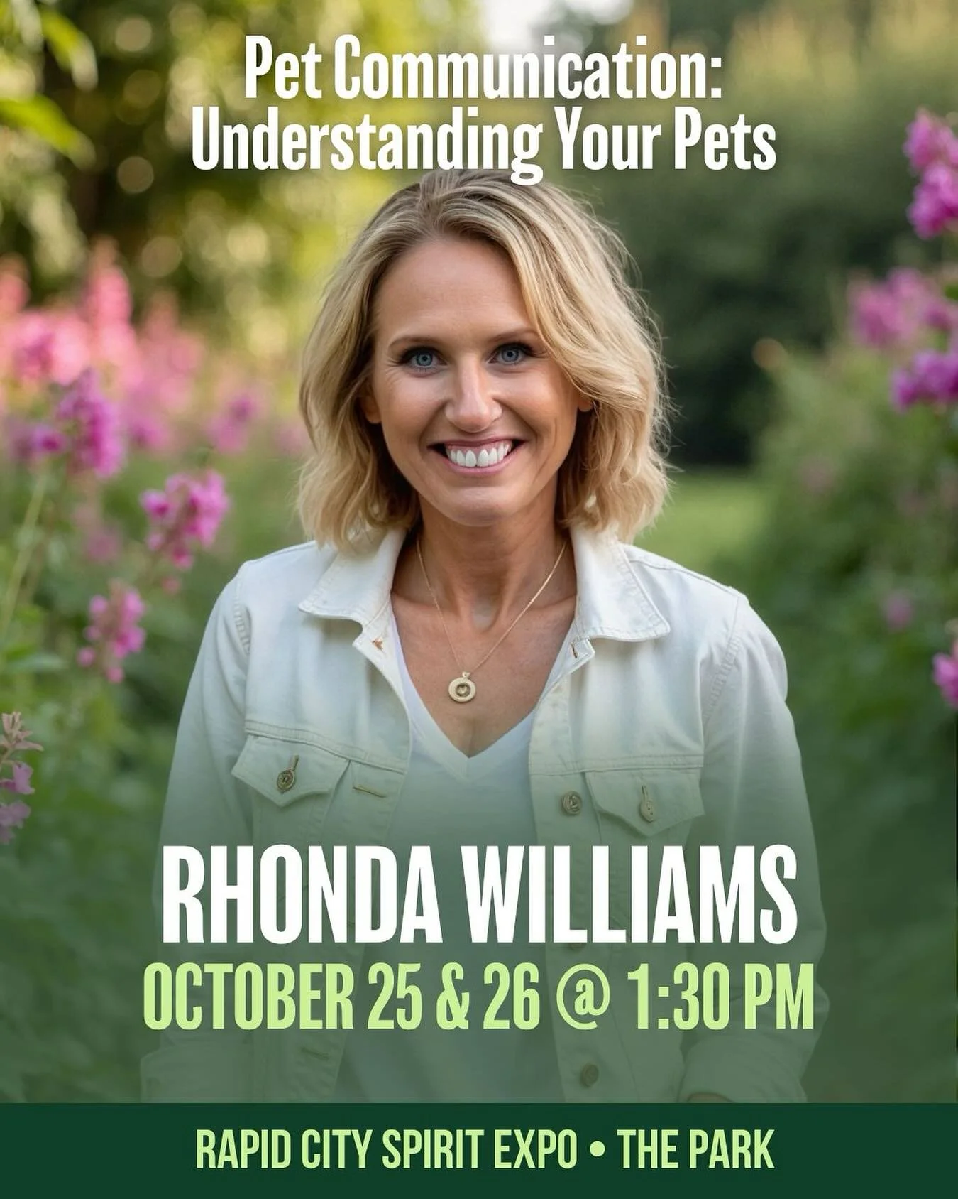 🐾 Speaker Spotlight: Rhonda Williams &ndash; Psychic &amp; Pet Communicator

🕊 October 25 &amp; 26 at 1:30 PM &mdash; Pet Communication: Understand Your Pets (Gallery)

Ever wonder what your pets are trying to tell you? 🐶🐱 Join Rhonda Williams, g