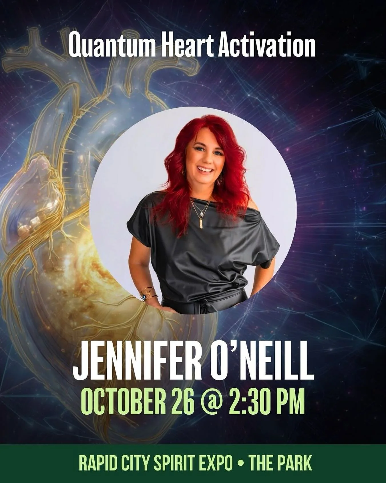 💖 Speaker Spotlight: Jennifer O&rsquo;Neill &ndash; Psychic | Medium

🌟 October 26 at 2:30 PM &mdash; Quantum Heart Activation (Talk + Experience)

Experience a heart-expanding journey with Jennifer O&rsquo;Neill as she leads you through the Quantu