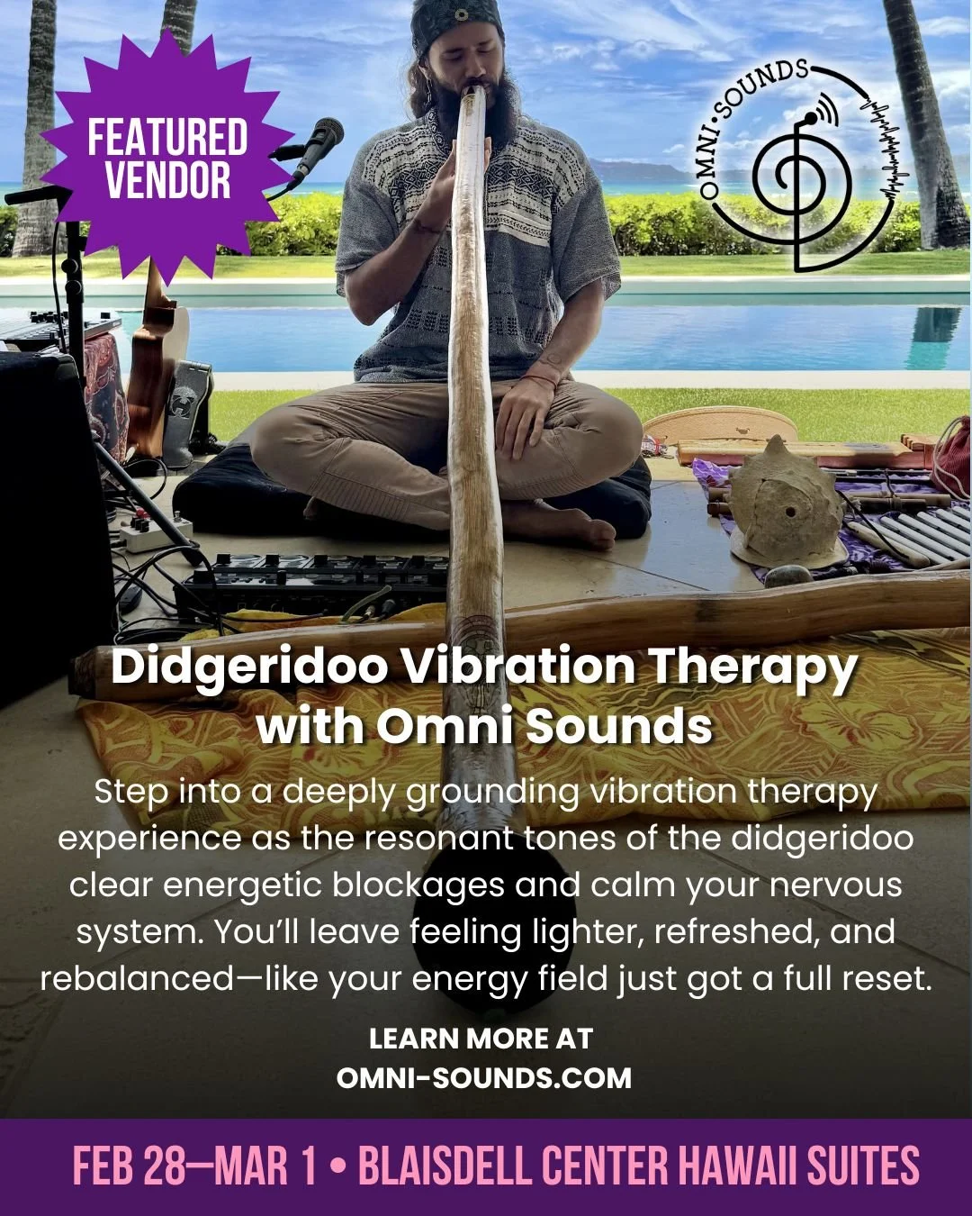 ✨ Vendor Spotlight: Omni Sounds ✨
Kamalei Ah Chong of Omni Sounds invites you into a deeply immersive experience with the powerful vibrations of the didgeridoo. This ancient Aboriginal instrument has long been used in ceremony, healing, and communion