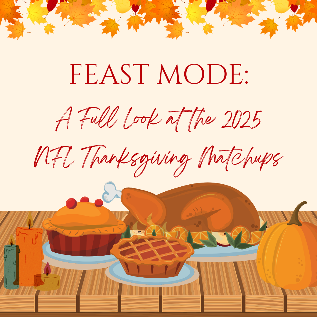 Feast Mode: A Full Look at the 2025 NFL Thanksgiving Matchups