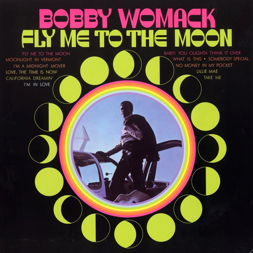 Bobby Womack - Fly Me To The moon