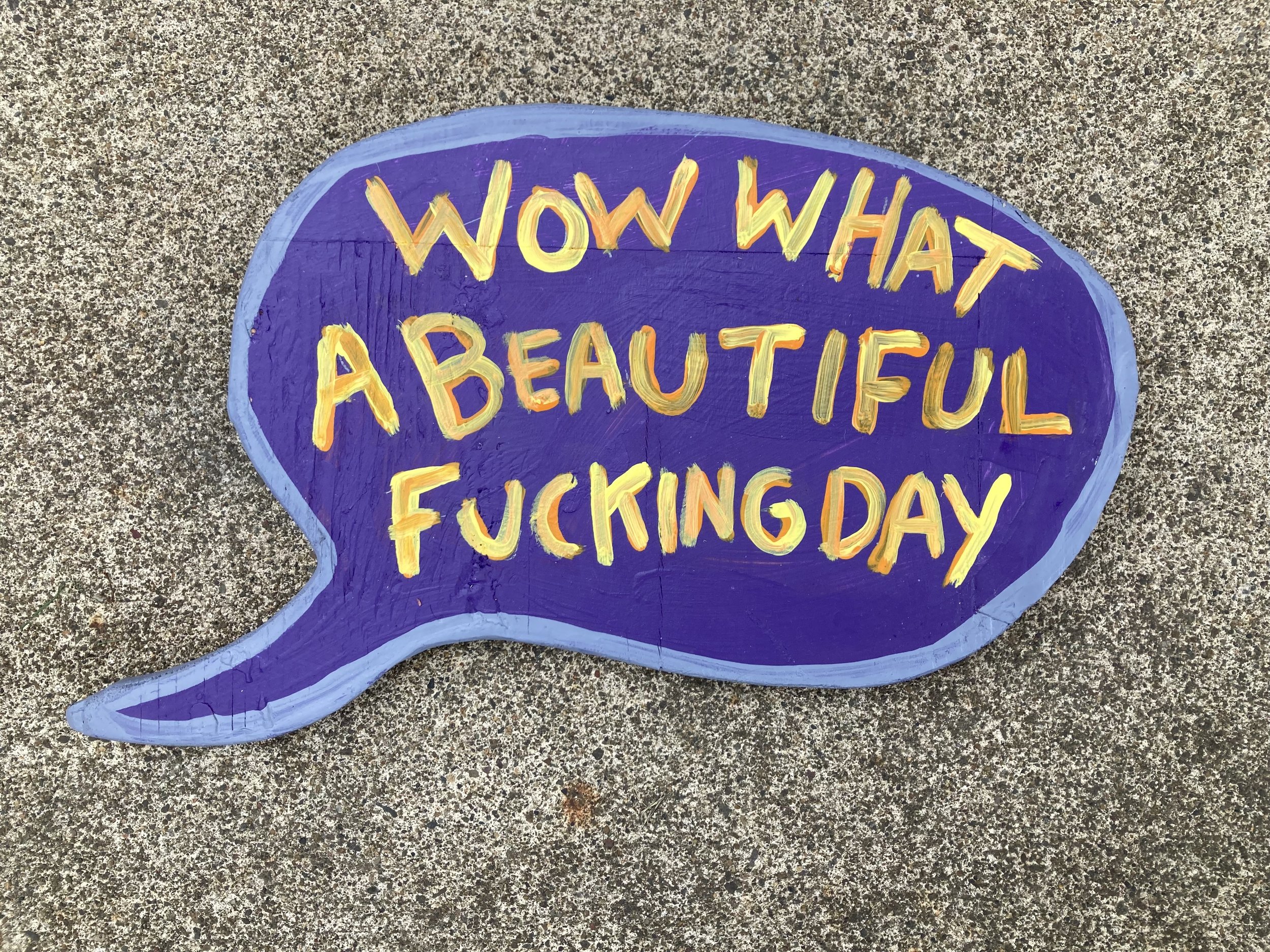 Beautiful Day Speech Bubble 12x9