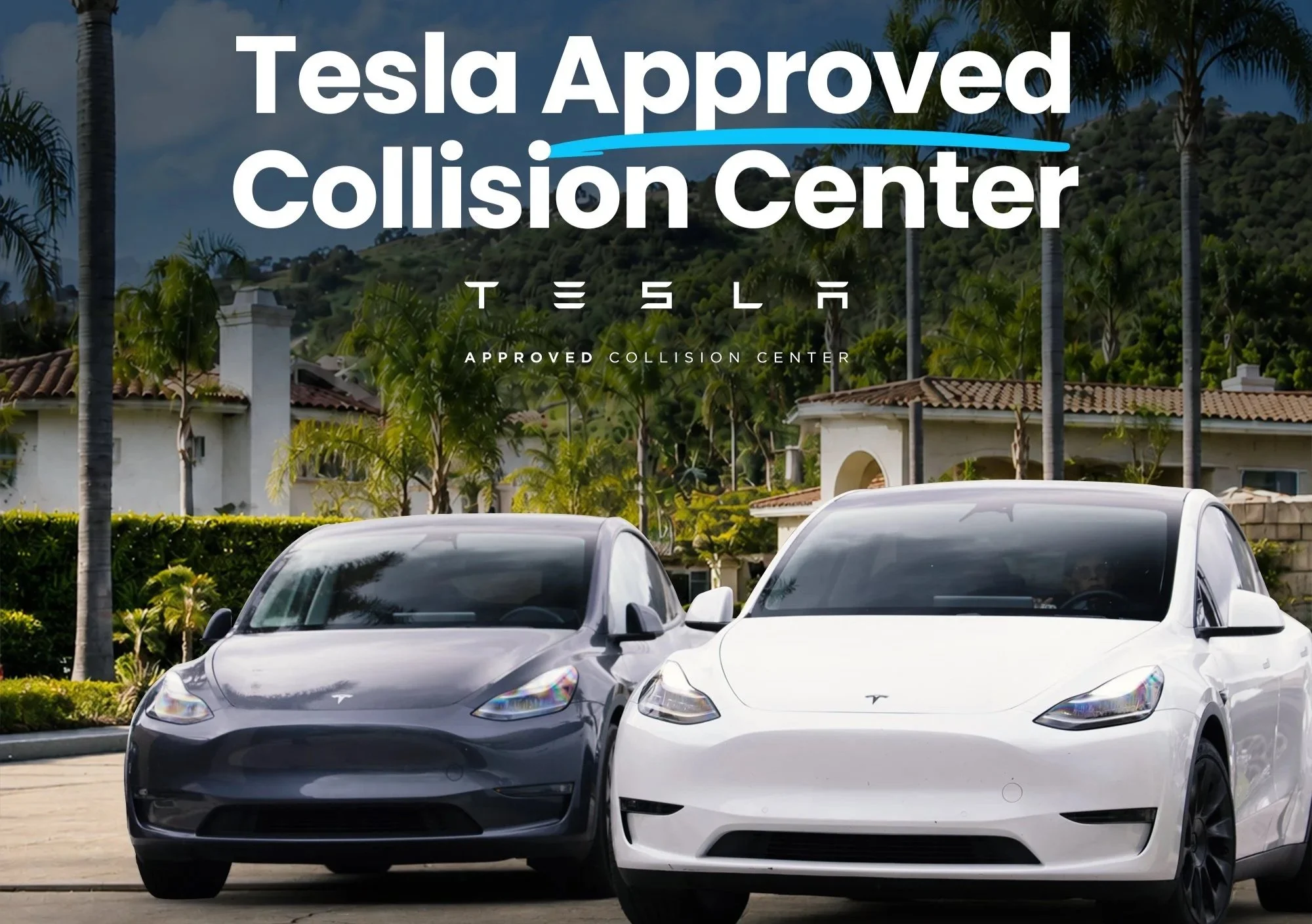 Tesla Model Y vehicles at Tesla Approved Collision Center in Oxnard