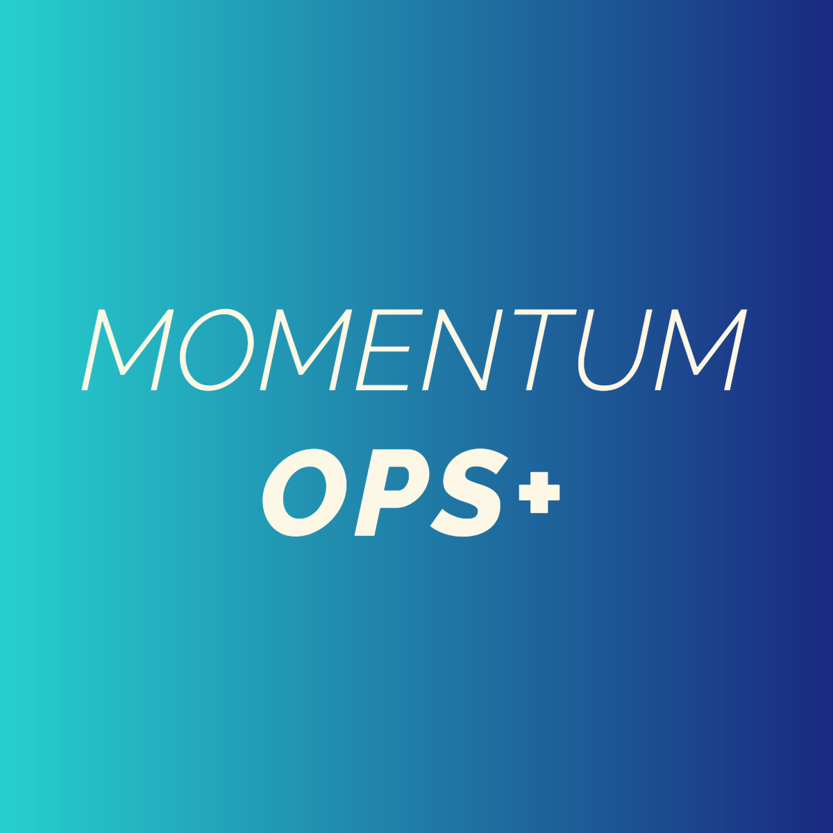 MOMENTUM Ops+