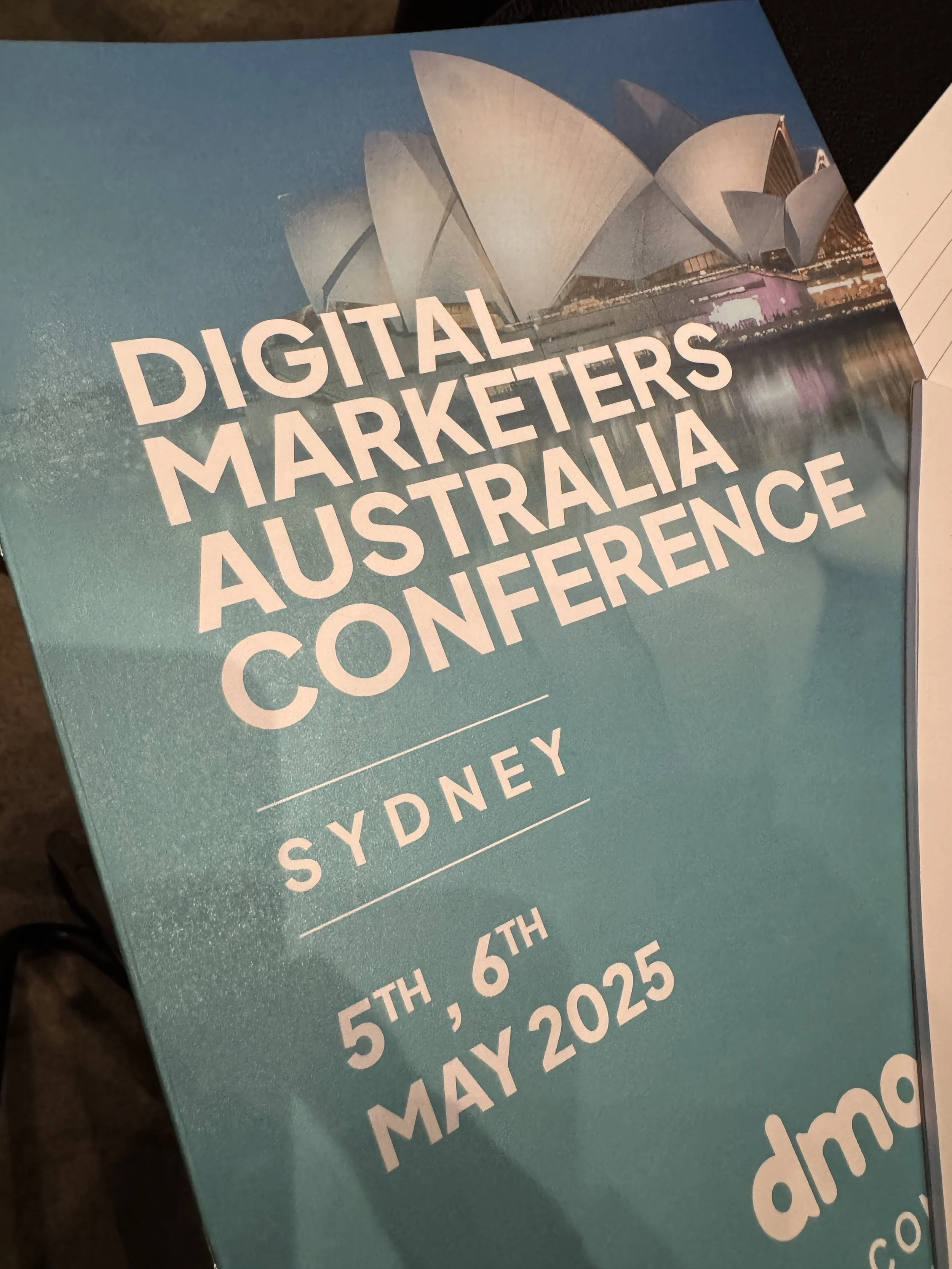 What I Learned at the Digital Marketers Australia Conference (and Why You Should Care)