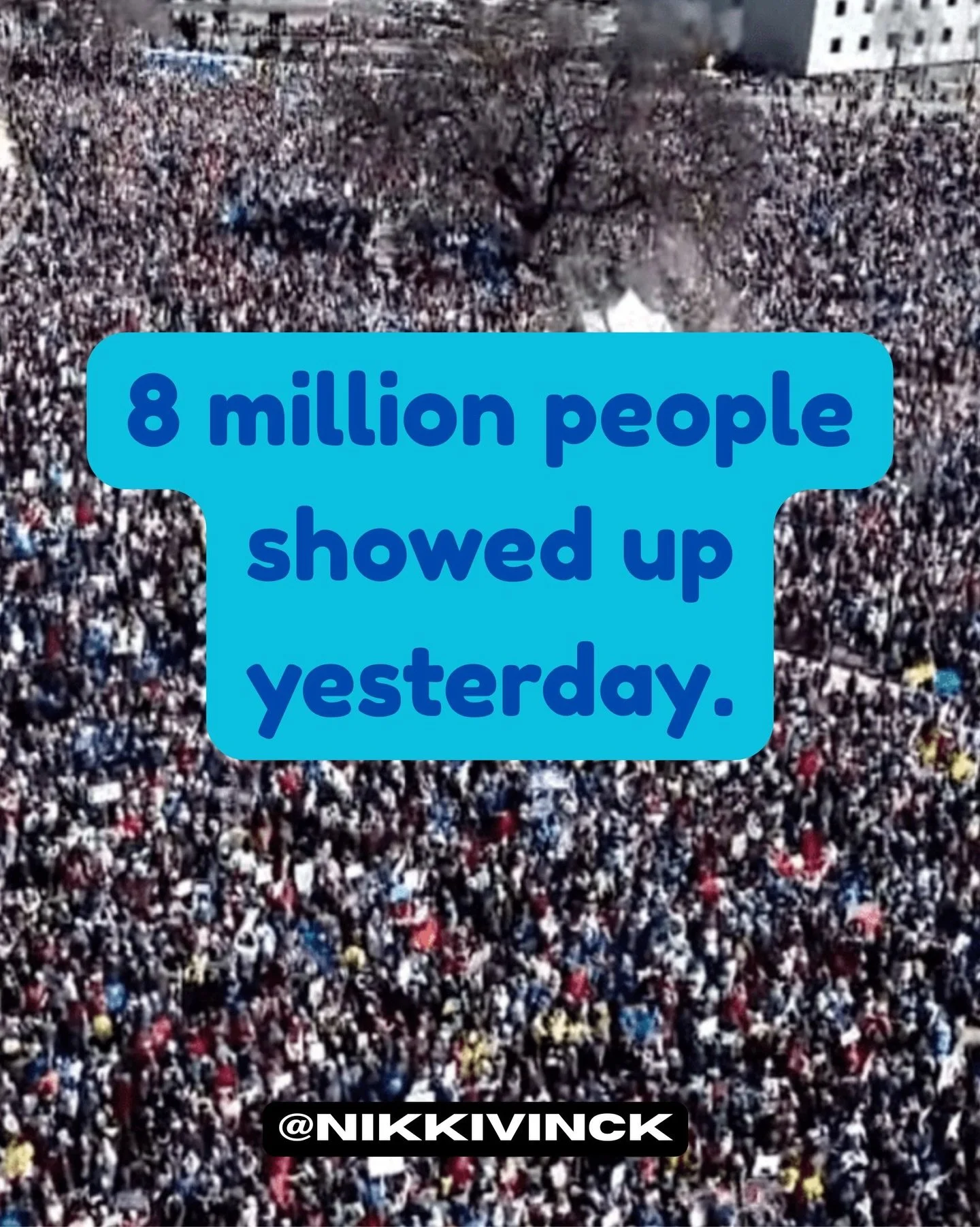 8 million people showed up yesterday, and that matters.
But what matters today and in the days and weeks that come is how we harness that energy into our every day lives.
How we must show up in conversations that we used to avoid.
How we make choices