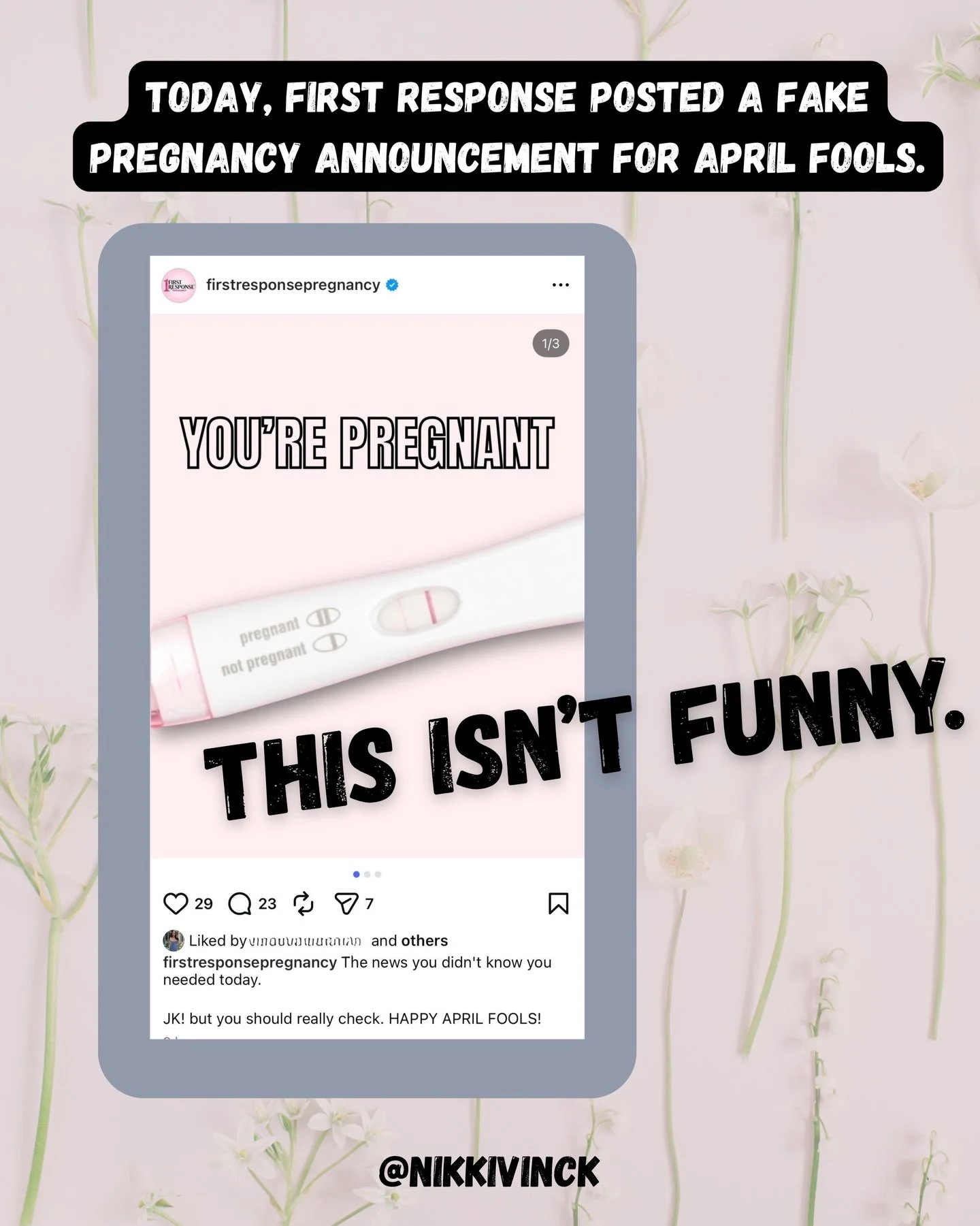 Today @firstresponsepregnancy made a pregnancy announcement post for April Fools.

And I need to say this clearly. This is an absolute slap in the face to the infertility community. 1 in 6 couples struggle to conceive. 1. In. 6. 

This isn&rsquo;t ra