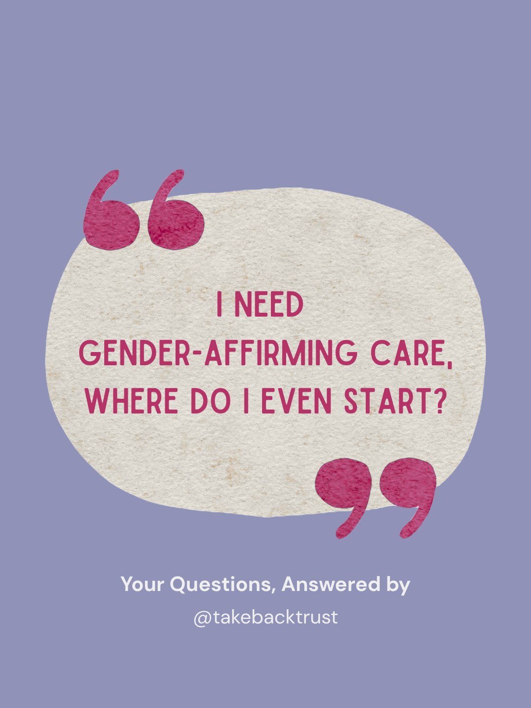 Getting gender-affirming care shouldn&rsquo;t feel like solving a puzzle with missing pieces.

Most people start with questions, not answers &mdash; and that&rsquo;s okay. What&rsquo;s not okay is how hard the system makes it to find clear informatio