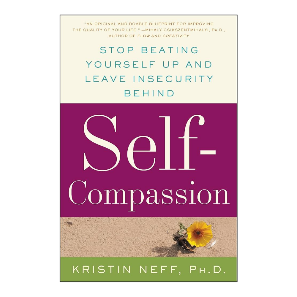 Self-Compassion by Kristin Neff - Motherhold.png