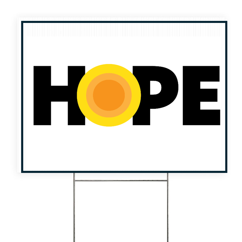 HOPE Yard sign.png