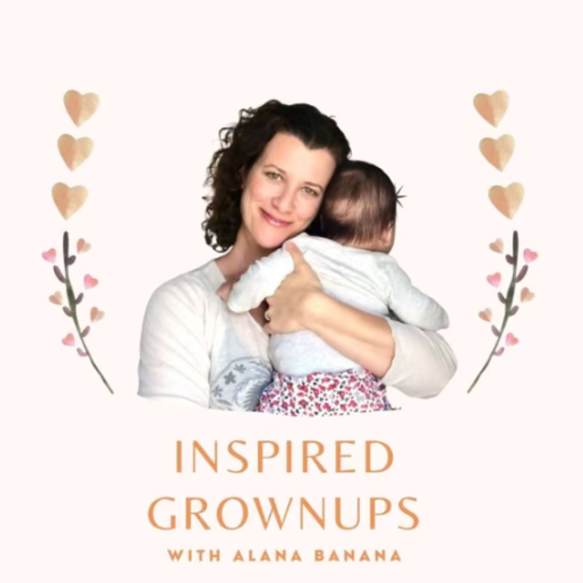 Sara Ann featured on the Inspired Grownups Podcast on Apple Podcasts