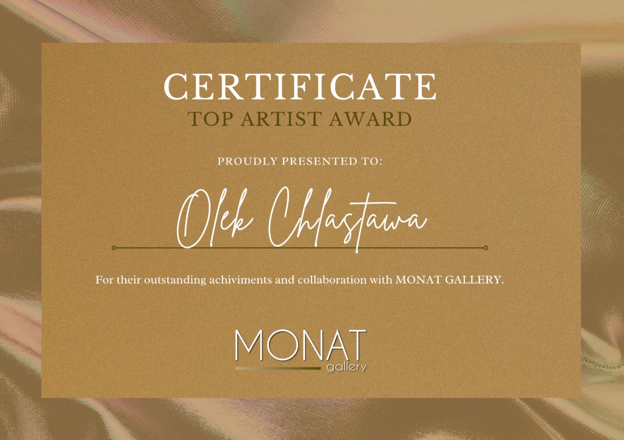 Certificate titled 'Top Artist Award' awarded to Oleks Chlastawa for achievements and collaboration with MONAT GALLERY, with a gold background and elegant text.