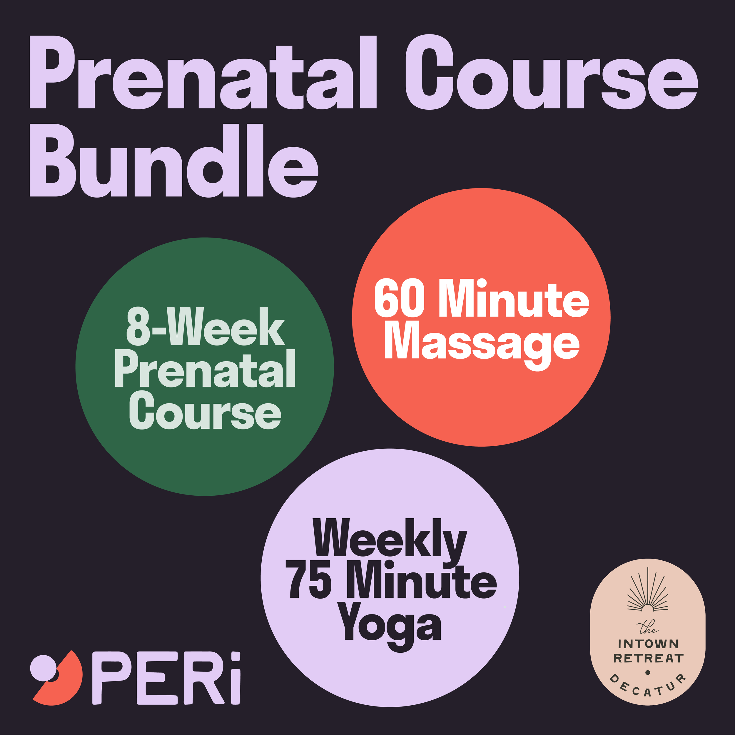 Prenatal Course Intown Retreat Bundle