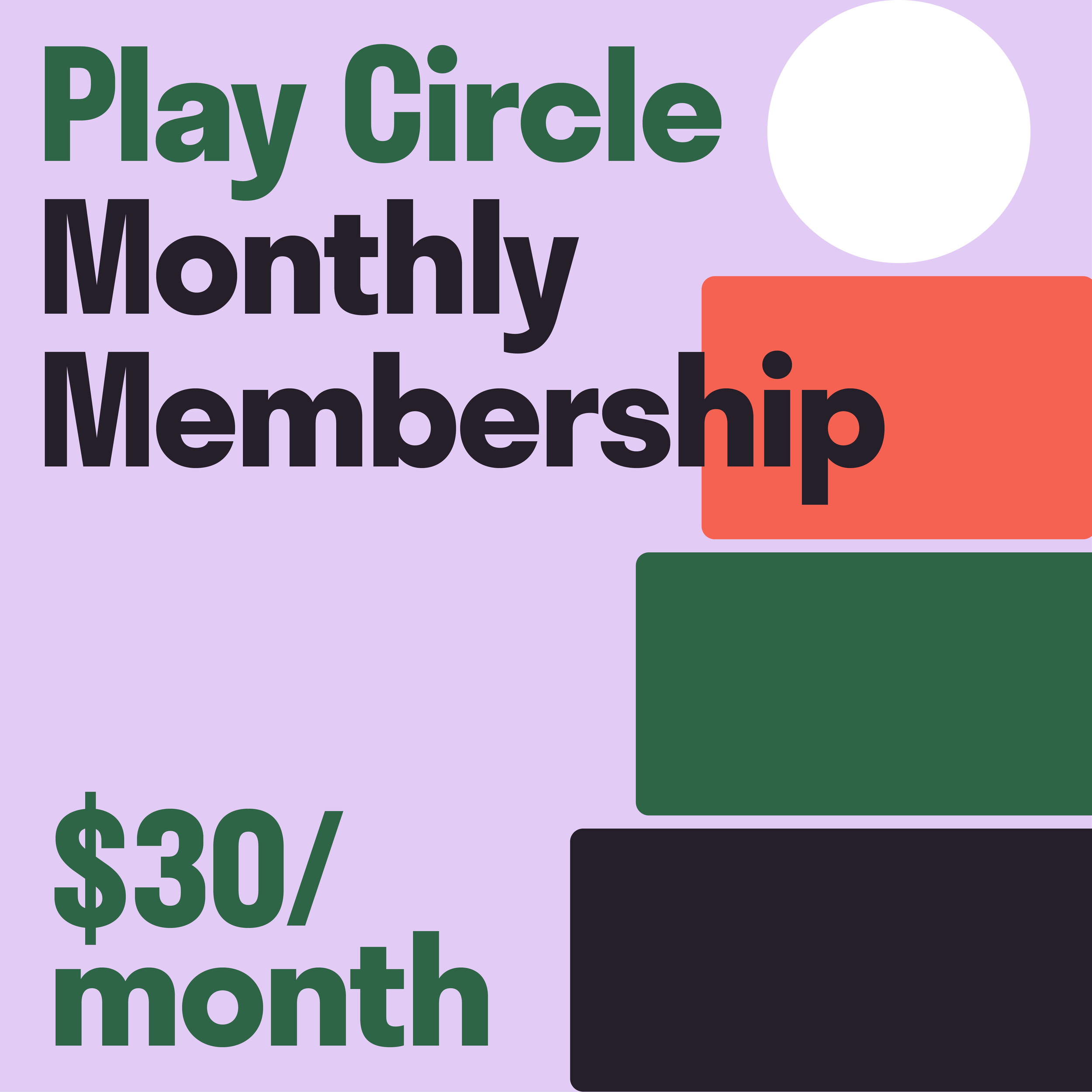 Play Circle Monthly Membership