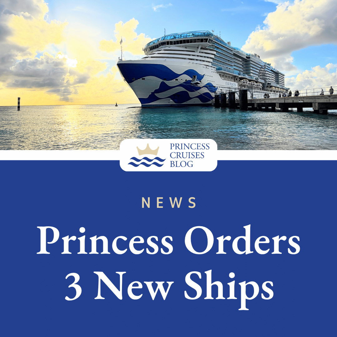Princess Cruises Confirms New Ship Order with First Delivery Set for 2035