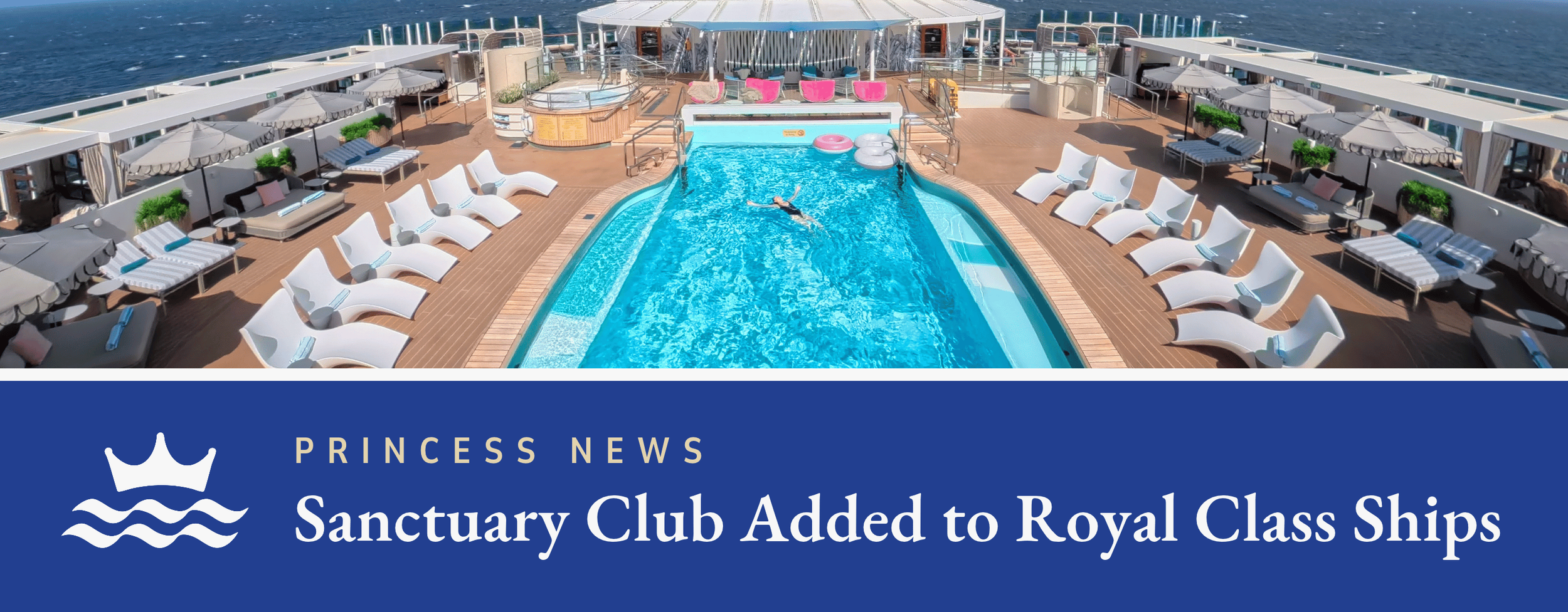 NEWS: Princess Cruises Removing Pool and Good Spirits, Adding ...