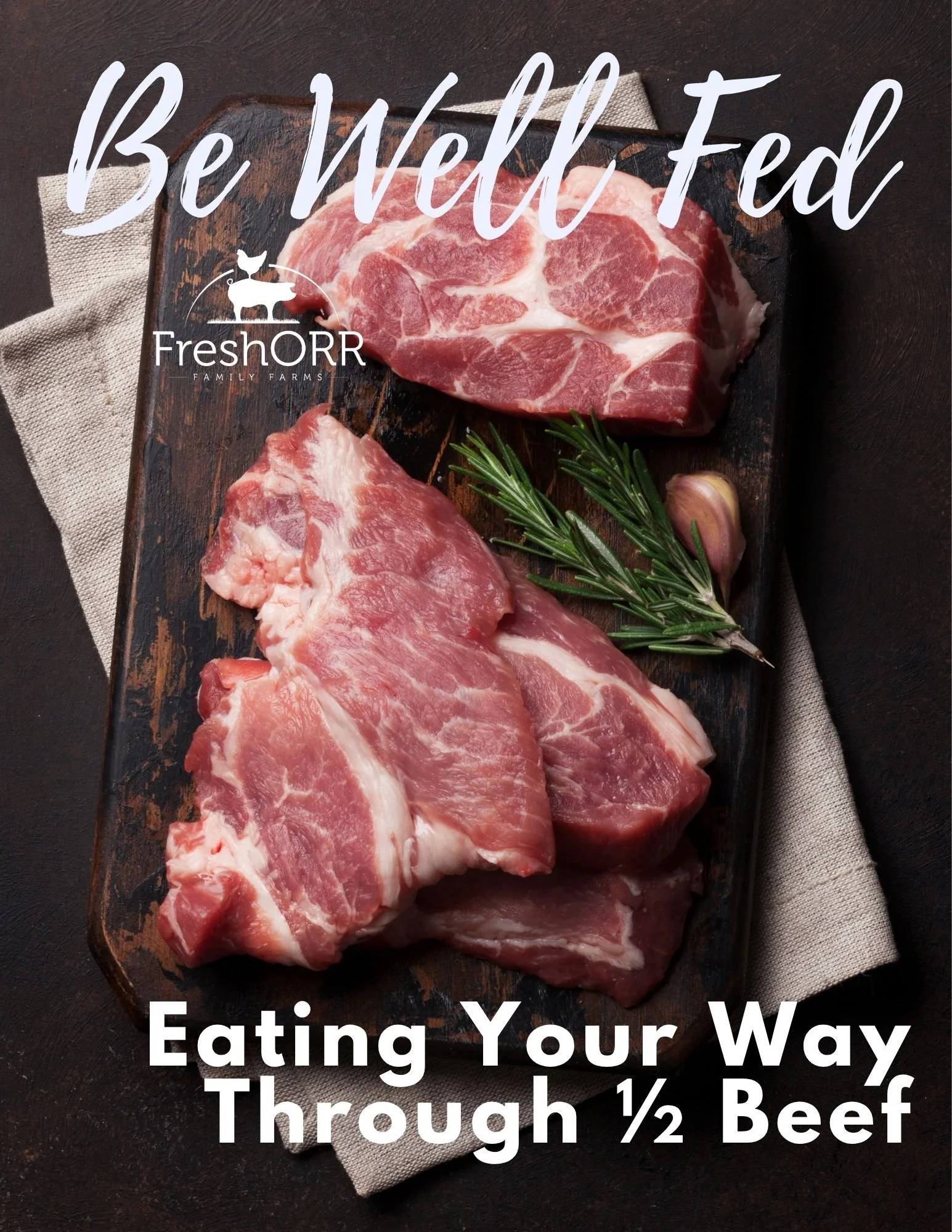 Eating Your Way Through 1/2 Beef