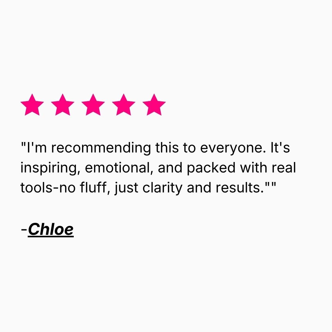 Five pink stars above a testimonial from Chloe praising an inspiring, emotional resource packed with practical tools and results.