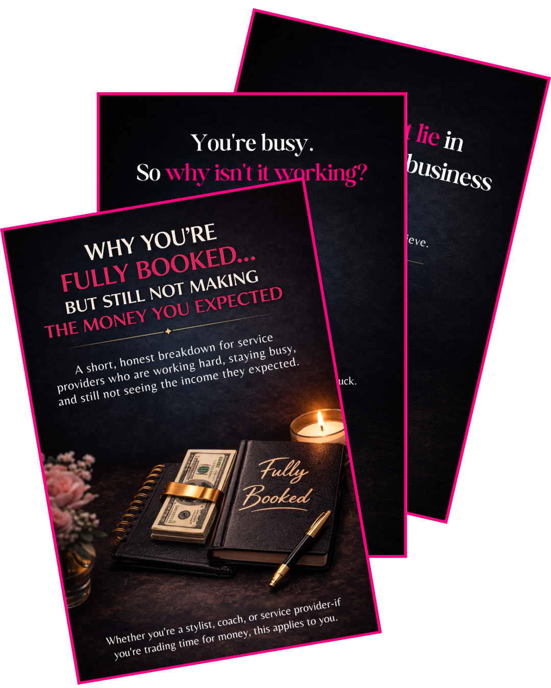 Promotional graphic titled “Why You’re Fully Booked... But Still Not Making the Money You Expected,” featuring a notebook labeled “Fully Booked,” cash, pen, and candle.