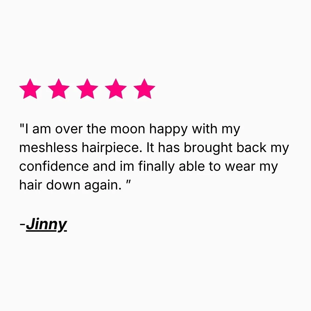 Five-star review from Jinny sharing how her meshless hairpiece restored her confidence to wear her hair down.