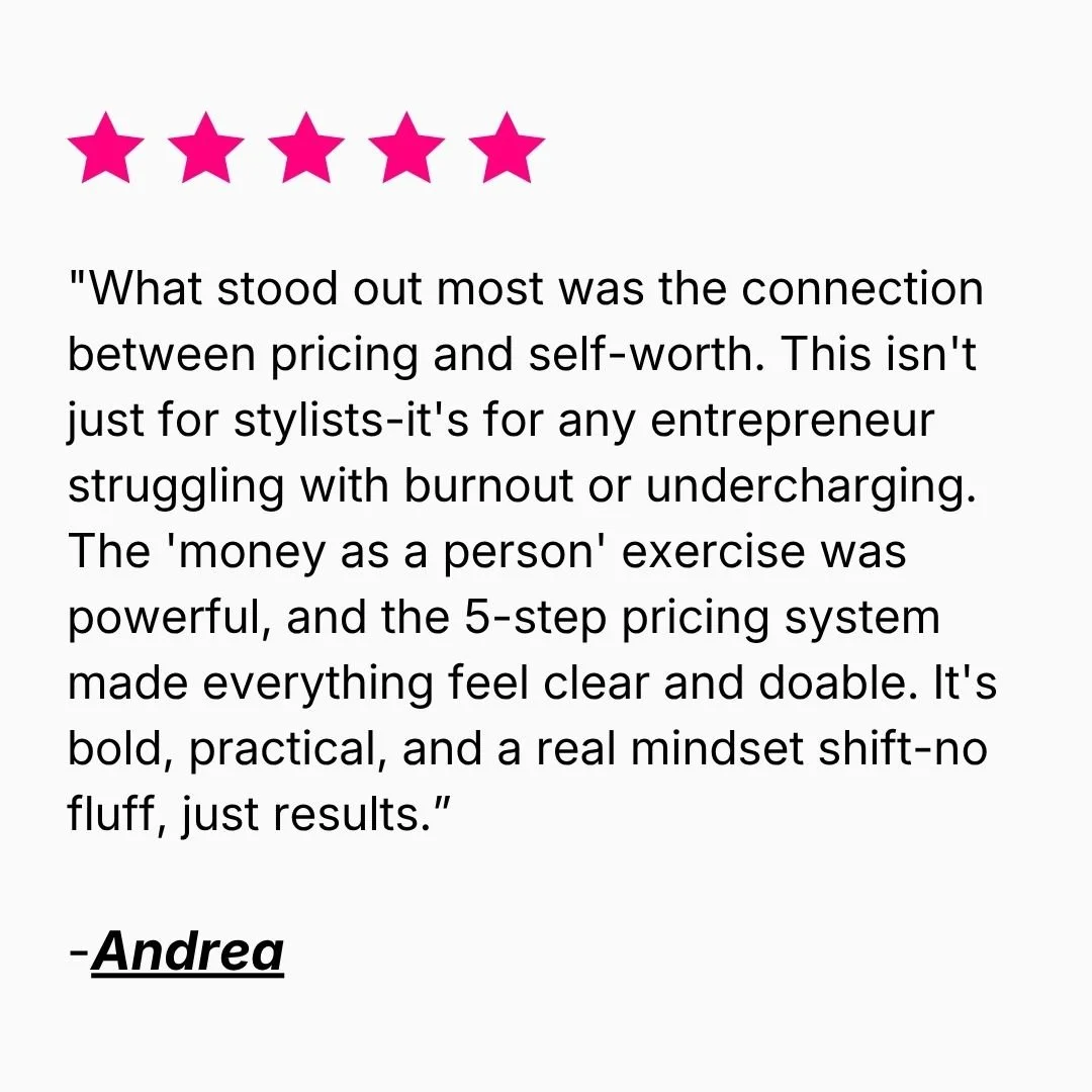 Five pink stars above a testimonial from Andrea praising a practical five-step pricing system and its impact on entrepreneur self-worth.