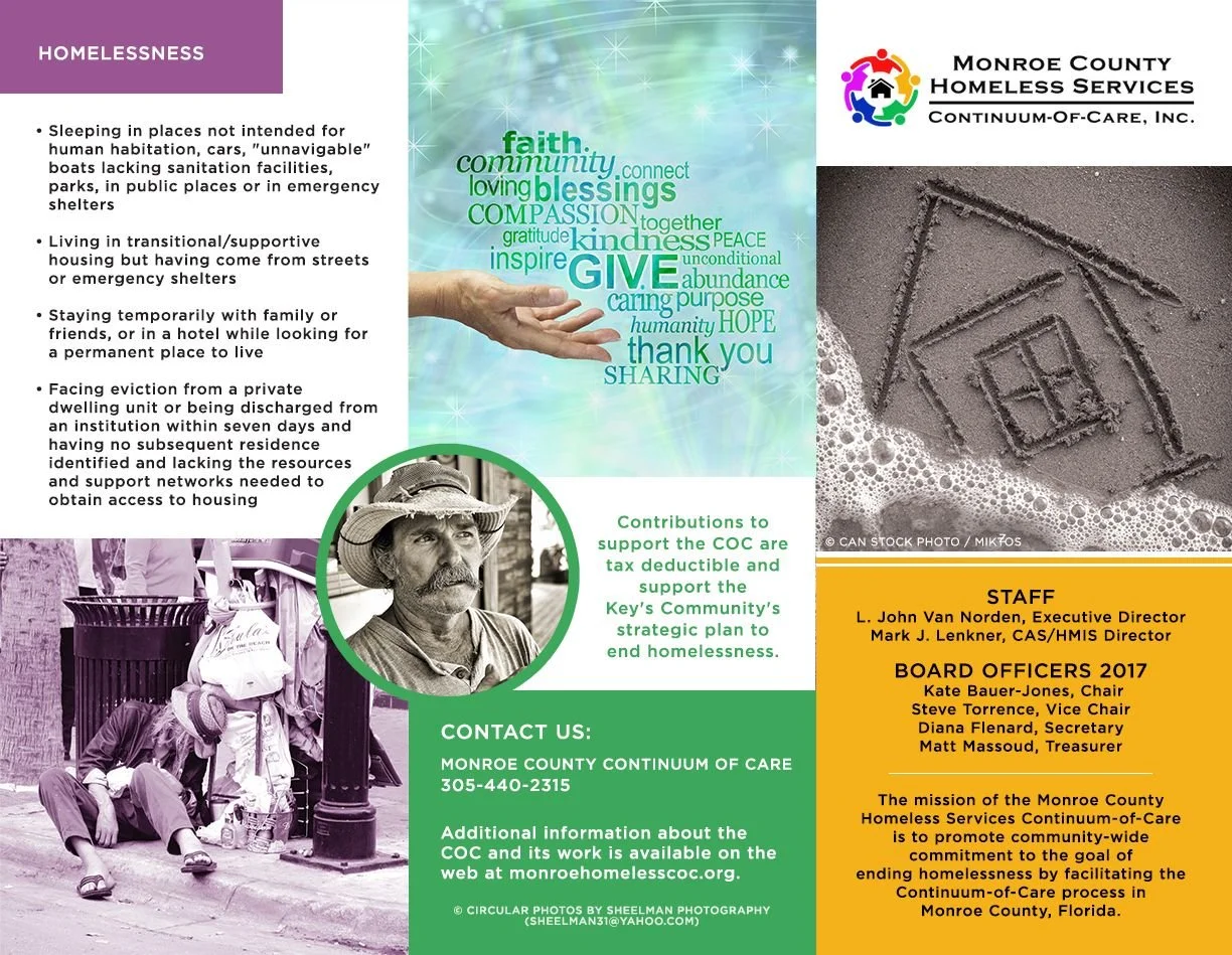 Flyer for Monroe County Homeless Services Continuum of Care. Contains information on homelessness, support contacts, words like faith, blessings, give, kindness, hope, thank you, sharing. Includes a black-and-white photo of a homeless man sitting on the sidewalk, a color photo of a hand reaching out with words like community, compassion, kindness, and give, and a drawing of a house in the sand.