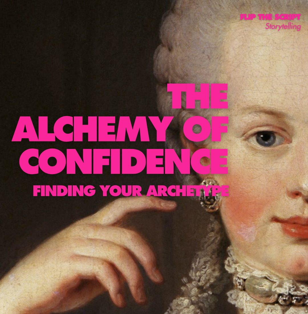 The Alchemy of Confidence: Finding Your Archetype