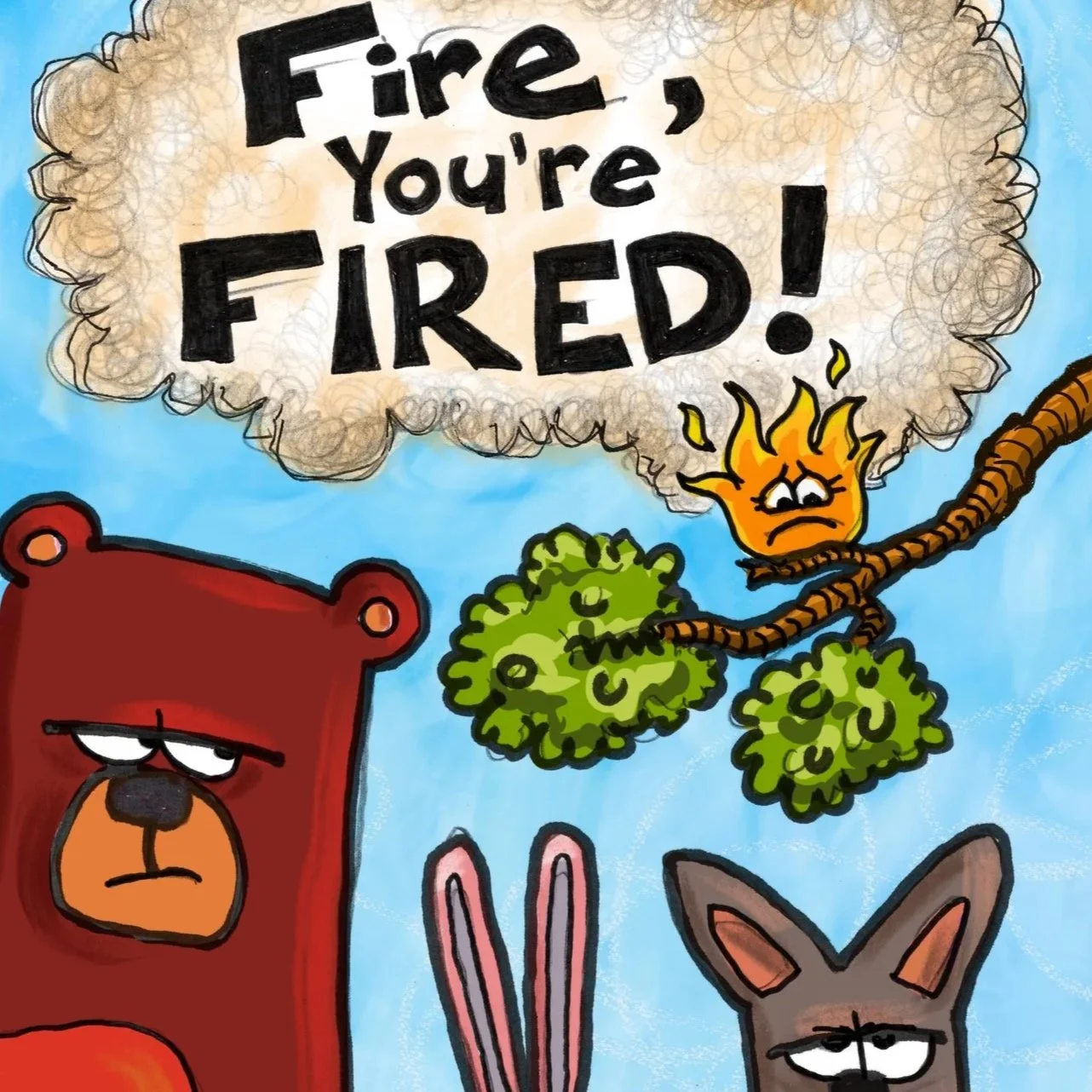 Fire, You’re Fired! picture book for Altadena