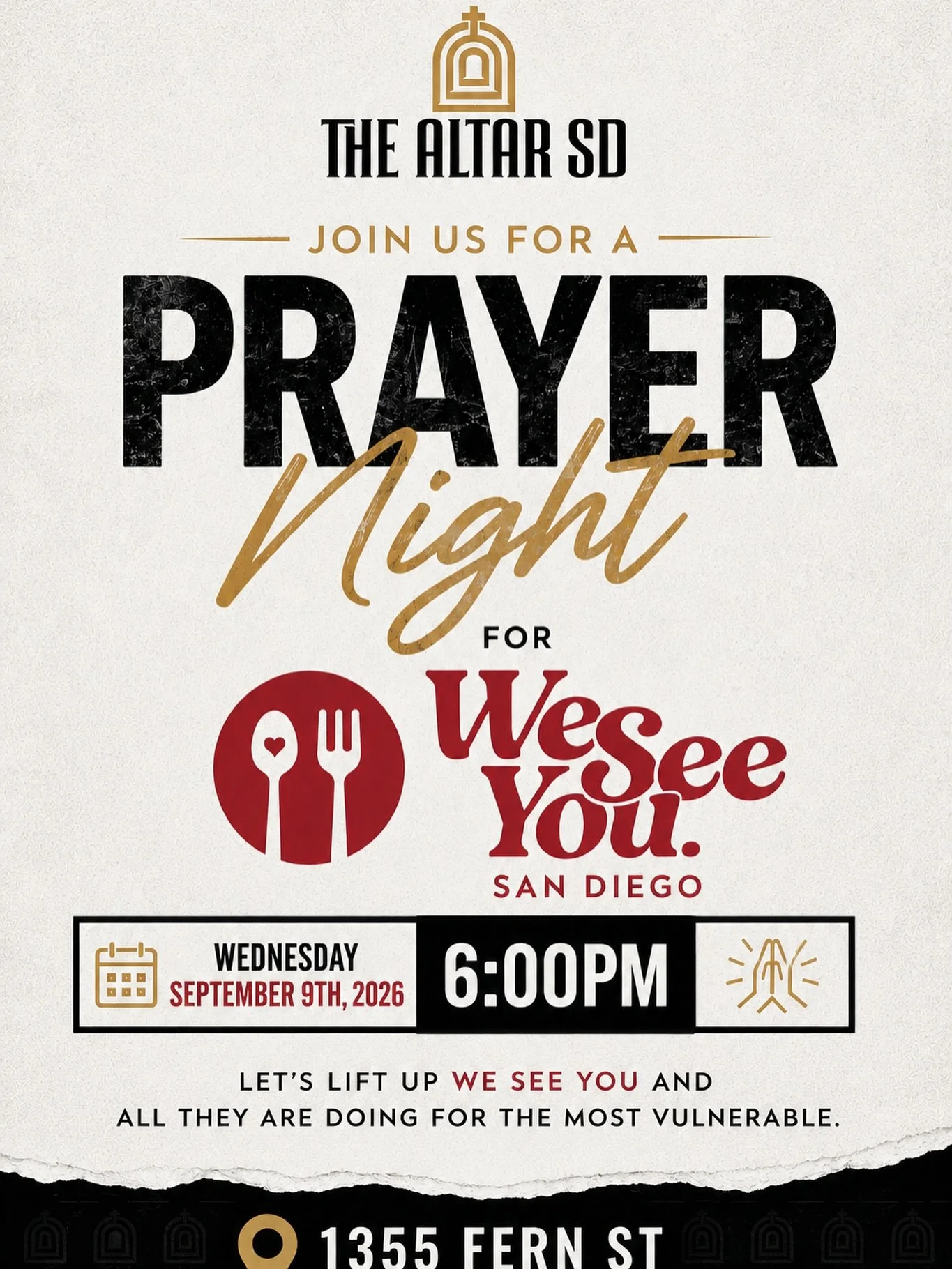🙏 PRAYER NIGHT &mdash; TONIGHT AT 6PM

Join us tonight at The Altar as we come together to pray for We See You San Diego, for the incredible work they&rsquo;re doing, for those who faithfully serve, and especially for the vulnerable men and women th