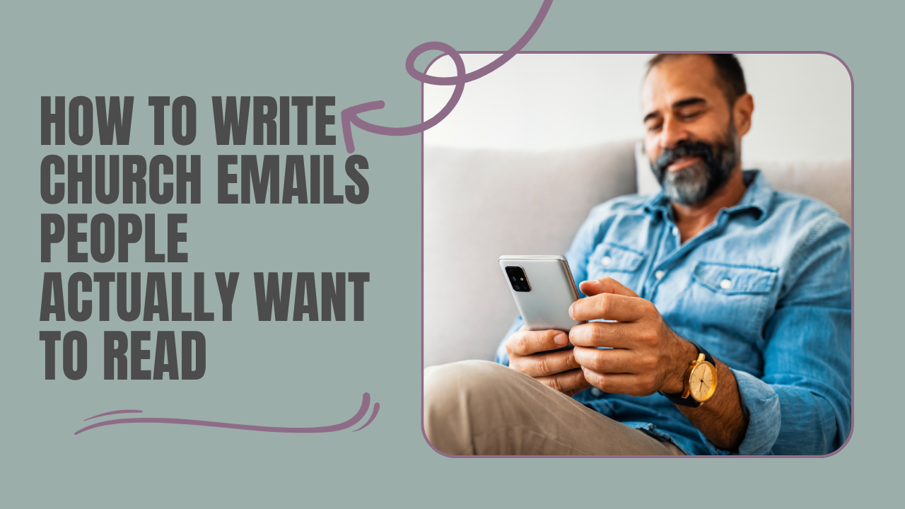 How to Write Church Emails People Actually Want to Read