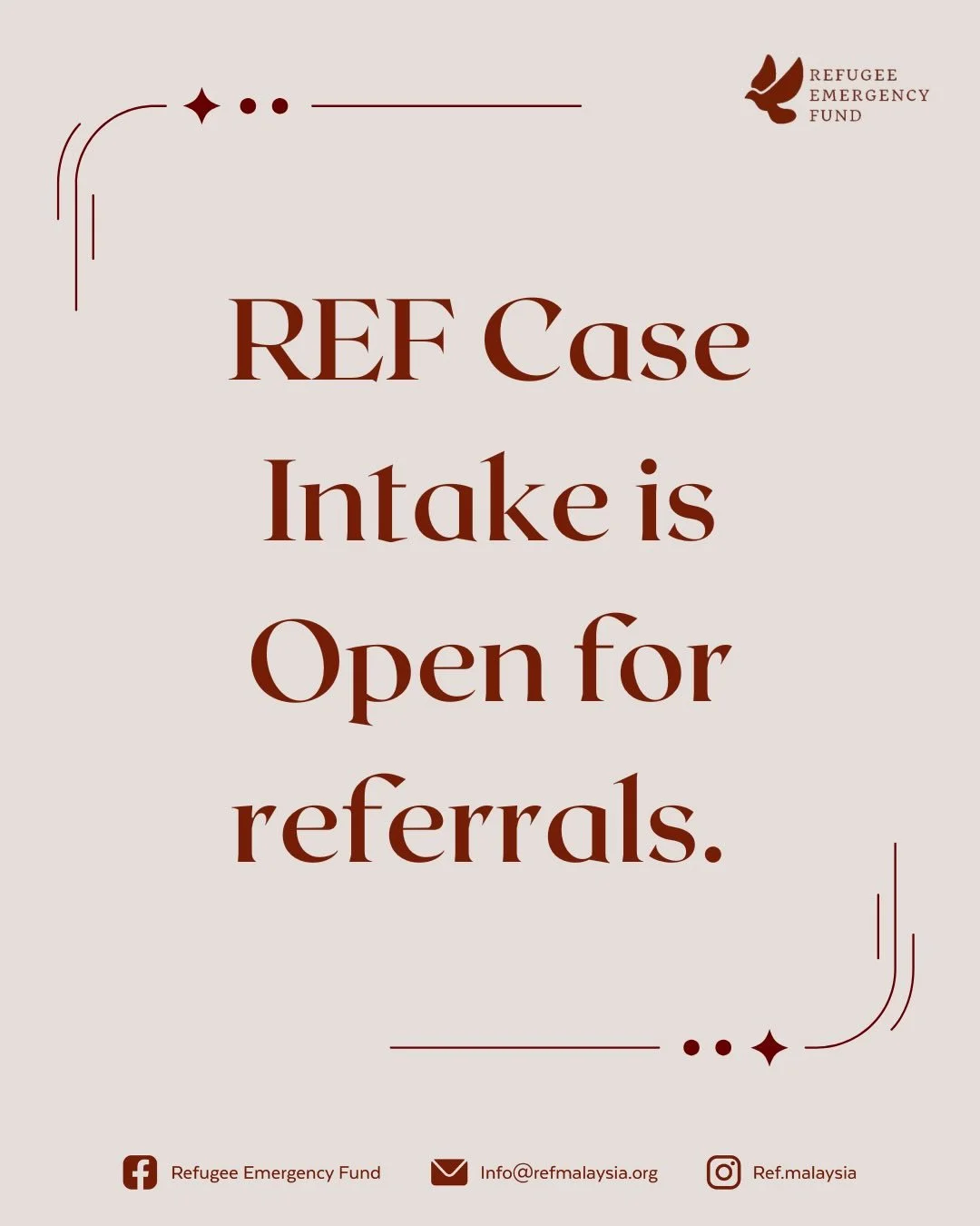 Dear partners and community members,

REF Intake is Open for referrals. 

Please reach out to your commmunity leaders or focal points to refer cases to REF. Or email us at info@refmalaysia.org.

Thank you for your understanding and continued support.