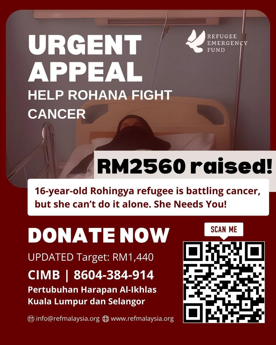 UPDATE: URGENT APPEAL FOR ROHANA 

Thank you for your generous donations. We have raised&nbsp;RM2,560&nbsp;so far and will continue this appeal until we reach our target of&nbsp;RM4,000.

Rohana still needs our support, and every ringgit truly makes 