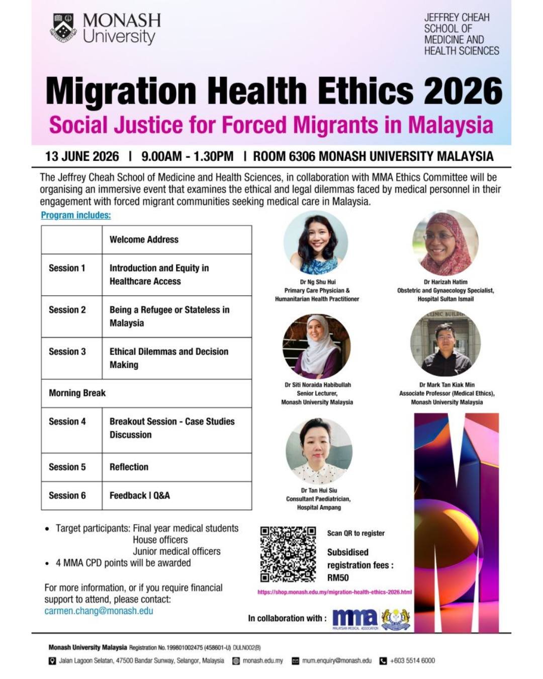 Our Healthcare Programs Coordinator, Dr Harizah Hatim, will be moderating a panel session on &ldquo;Social Justice for Forced Migrants in Malaysia&rdquo; at the Migration Health Ethics 2026. 

(Original post's caption below)

"Monash University 