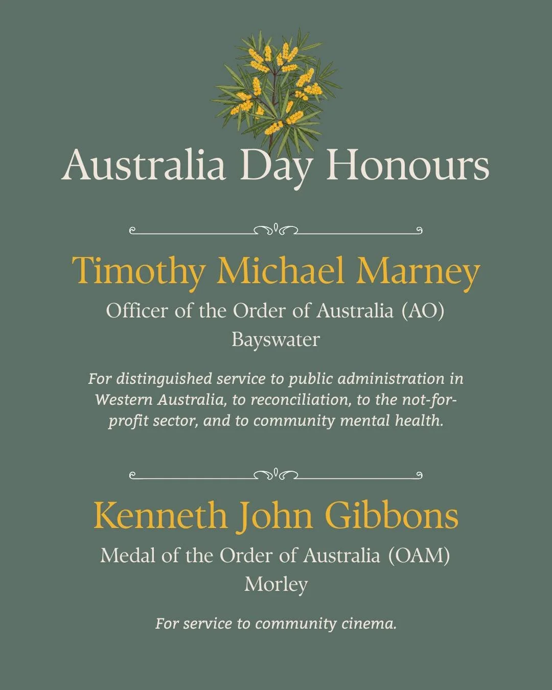 AUSTRALIA DAY HONOURS FOR CITY OF BAYSWATER RESIDENTS

The Australia Day Honours are a special time to recognise those in our community who represent and espouse our national values - hard work, aspiration, creativity, genius, kindness, service and s