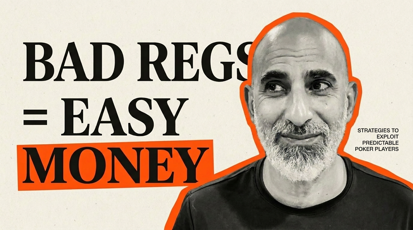 How to Beat Bad Regulars in Live 1/2 and 1/3 Cash Games