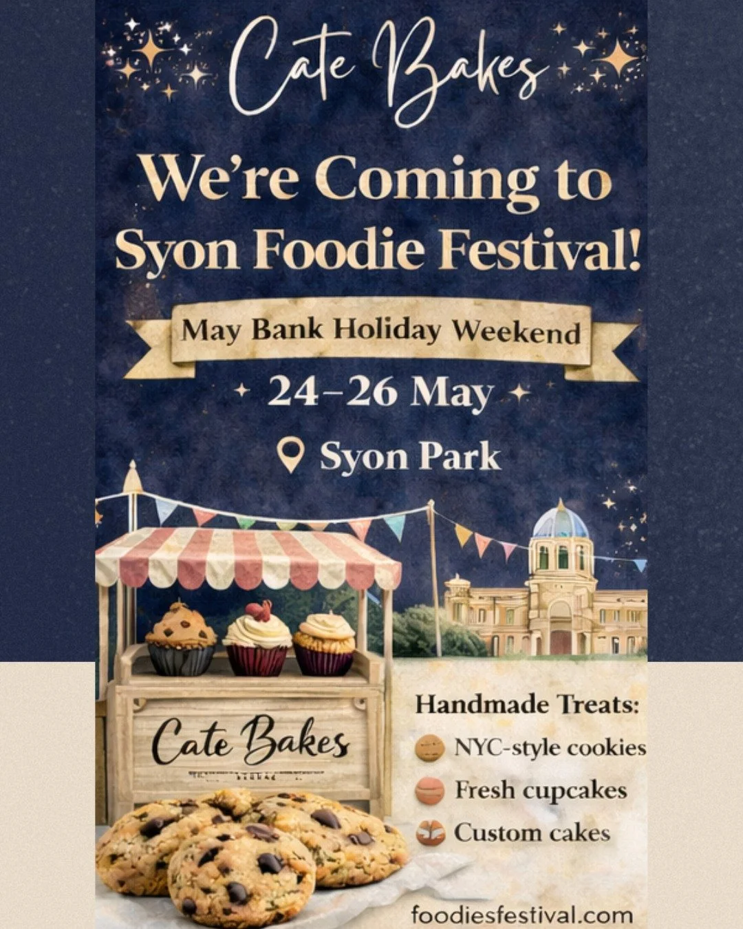 We&rsquo;re excited to announce that Cate Bakes will be at the Syon Foodie Festival! 

Join us over the May Bank Holiday weekend (24&ndash;26 May) at Syon Park for fresh NYC-style cookies, cupcakes and handmade treats.

Come early &mdash; our bakes s